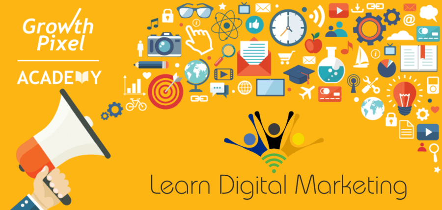 How to Learn digital marketing yourself by Growth Pixel Academy